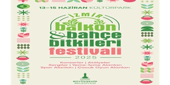 izmirin-ilk-balkon-ve-bahce-bitkileri-festivali-basliyor.jpg