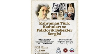 kahraman-turk-kadinlari-ve-folklorik-bebekler-sergisi-golcukte-aciliyor.jpg
