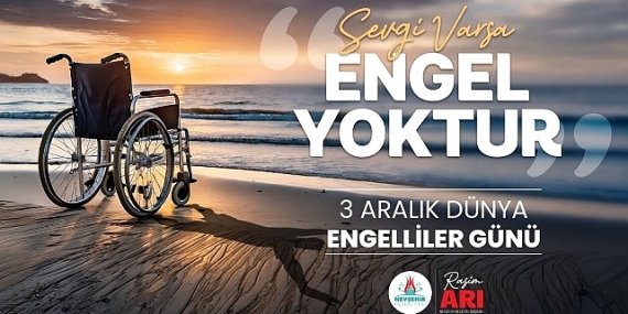 nevsehir-belediye-baskani-rasim-arinin-3-aralik-dunya-engelliler-gunu-mesaji.jpg